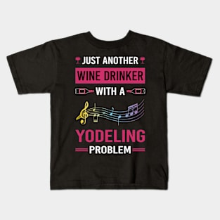 Wine Drinker Yodeling Yodel Kids T-Shirt